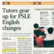 Tutors gear up for PSLE English changes with highlight